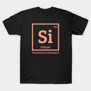 The Element of Innovation - Silicon T-Shirt